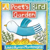 A Poet's Bird Garden 0374360383 Book Cover