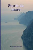 Storie Da Mare 1482657929 Book Cover