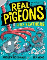 Real Pigeons Flex Feathers 1760506850 Book Cover