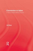 Conversion To Islam 113801074X Book Cover