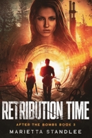 After the Bombs III: Retribution Time B09CKF4W56 Book Cover