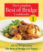 The Complete Best of Bridge Cookbook Volume One 077880206X Book Cover