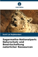 Sagarmatha-Nationalpark: Naturschutz und Bewirtschaftung natürlicher Ressourcen (German Edition) 6630159306 Book Cover