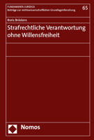 Strafrechtliche Verantwortung Ohne Willensfreiheit 3848718723 Book Cover