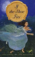 If the Shoe Fits: Voices From Cinderella 0689840705 Book Cover