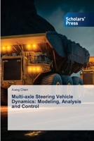 Multi-axle Steering Vehicle Dynamics: Modeling, Analysis and Control 620069642X Book Cover