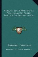 Versuch Einer Praktischen Auslegung Des Briefes Pauli An Die Philipper (1834) 1286701368 Book Cover