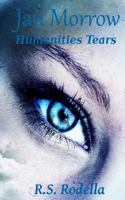 Jan Morrow: Humanities Tears 1978082355 Book Cover