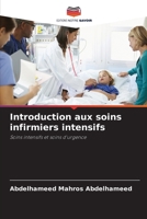 Introduction aux soins infirmiers intensifs (French Edition) 6208365880 Book Cover