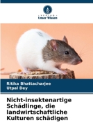 Nicht-insektenartige Schädlinge, die landwirtschaftliche Kulturen schädigen 6630290879 Book Cover
