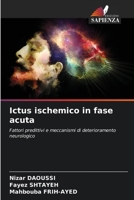 Ictus ischemico in fase acuta (Italian Edition) 6207896955 Book Cover