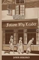 Follow My Leader 1787105393 Book Cover