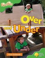 Oxford Reading Tree: Stage 2: Fireflies: Over And Under 0198472684 Book Cover