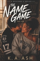 The Name Game (Wexford U) B0HCWBBZBH Book Cover
