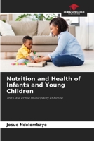 Nutrition and Health of Infants and Young Children 6630393066 Book Cover