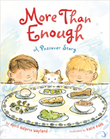 More Than Enough: A Passover Story 0593462548 Book Cover