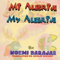 Mi Alebrije: My Alebrije B0CL73N1KB Book Cover