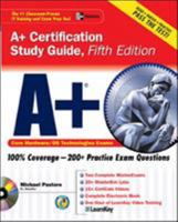 A+ Certification Study Guide, Fifth Edition (Certification Press) 0072227664 Book Cover