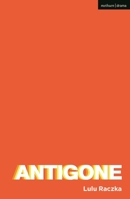 Antigone 1350262692 Book Cover