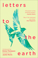 Letters to the Earth: Writing to a Planet in Crisis 0008374473 Book Cover