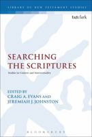 Searching the Scriptures: Studies in Context and Intertextuality 0567683117 Book Cover