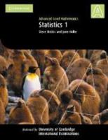 Statistics 1 (Cambridge Advanced Level Mathematics) 052153013X Book Cover