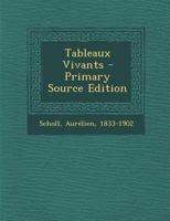 Tableaux Vivants 2012771548 Book Cover