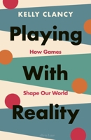 Playing with Reality 0241545501 Book Cover