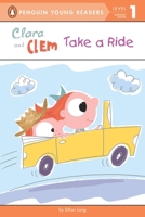 Clara and Clem Take a Ride 0448462648 Book Cover