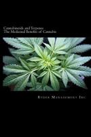 Cannabinoids and Terpenes: The Medicinal Benefits of Cannabis 1502597713 Book Cover