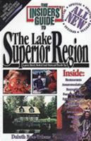 The Insiders' Guide to Lake Superior Region 091236792X Book Cover