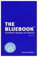 The Bluebook (A Uniform System of Citation) Twenty-First Edition B0CHLC9RJ2 Book Cover