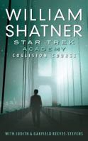 Star Trek: Academy—Collision Course 1416503978 Book Cover