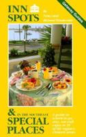 Inn Spots & Special Places /Southeast 0934260850 Book Cover