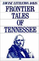 Frontier Tales of Tennessee 0882894226 Book Cover