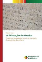 A Educação do Orador 3841716946 Book Cover