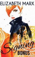 Signing Bonus 1547193069 Book Cover