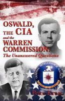 Oswald, the CIA and the Warren Commission 098447336X Book Cover
