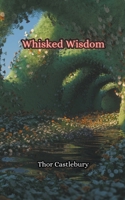 Whisked Wisdom B0CW2BGLFZ Book Cover