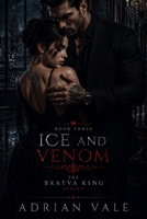Ice and Venom (The Bratva King) B0GY82RDGP Book Cover
