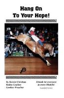 HANG ON TO YOUR HOPE 0977032507 Book Cover