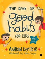 BOOK OF GOOD HABITS FOR KIDS 935699157X Book Cover