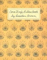 Cora Fry's Pillow Book 0374524432 Book Cover