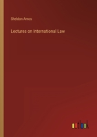 Lectures on International Law 3368812041 Book Cover
