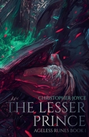 Rise of the Lesser Prince B0CCN2C4H9 Book Cover