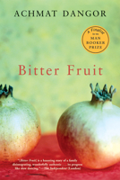 Bitter Fruit: A Novel 1843542641 Book Cover