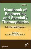 Handbook of Engineering and Speciality Thermoplastics: Polyethers and Polyesters 0470639261 Book Cover
