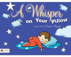 A Whisper on Your Pillow 1615661220 Book Cover