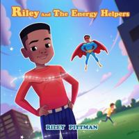 Riley And The Energy Helpers B0G56PVBHG Book Cover