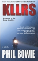 KLLRS (John Hardin series) 1605420603 Book Cover